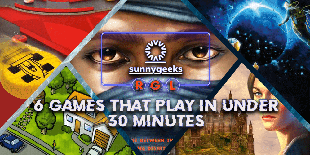 6 Games that play in under 30 minutes (we promise)