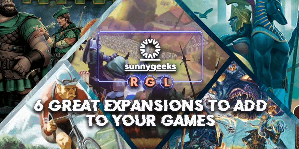 6 Great Expansions to add to your Games