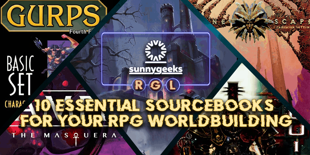 10 Essential Sourcebooks for your RPG Worldbuilding