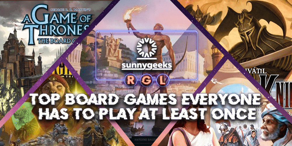 Top Board Games Everyone Has to Play at Least Once