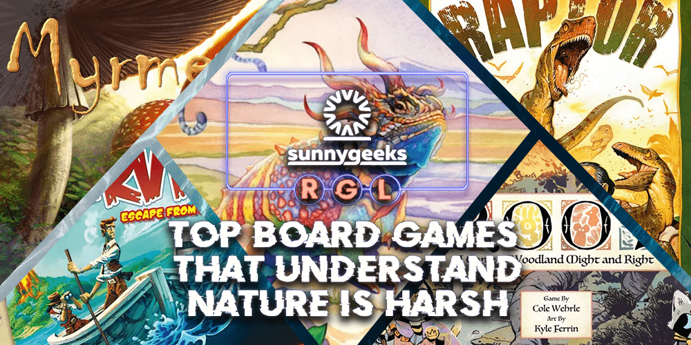 Top Board Games That Understand Nature Is Harsh